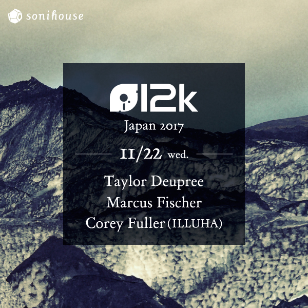 2017/11/22 wed. 12k Japan 2017＠sonihouse